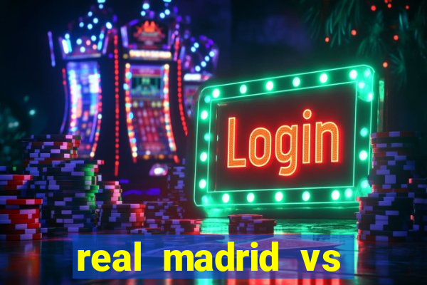 real madrid vs barcelona multicanais